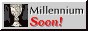 Grail Millennium Soon